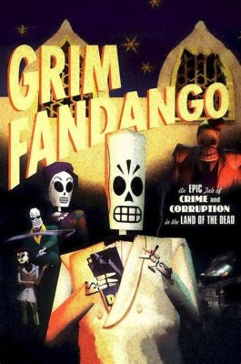 Grim Fandango, kuoleman maaginen film noir ja luurankopuutarhurin tarina!